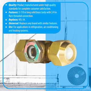 Appli Parts APSG-34A Visor de Liquido 3/4 pulg Flare e Indicador de Humedad con conexiones Rosca con cuerpo extraible para Sistemas de Refrigeracion y Aire Acondicionado compatible con refrigerantes CFC, HCFC, HFC